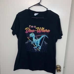 Dino-Whore Shirt